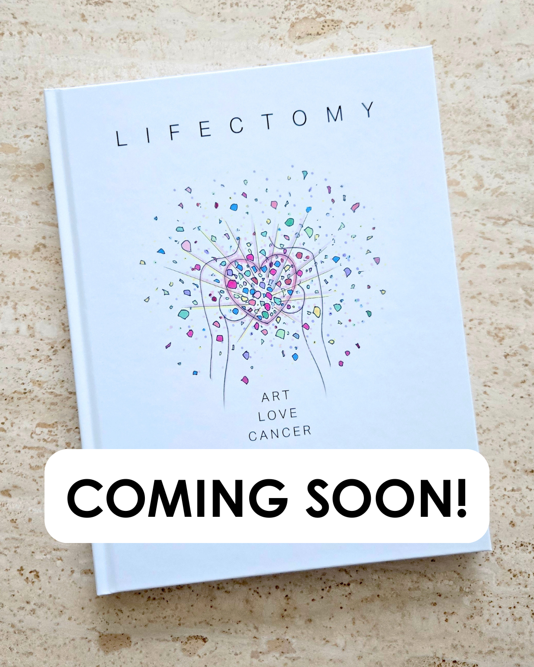 Lifectomy Illustrated Memoir - COMING SOON!